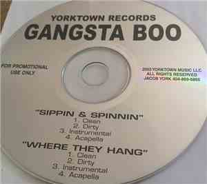 Gangsta Boo - Sippin & Spinnin / Where They Hang