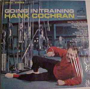 Hank Cochran - Going In Training