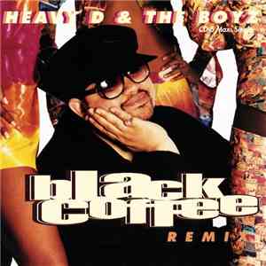 Heavy D & The Boyz - Black Coffee (Remix)