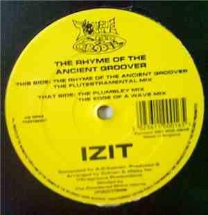 Izit - The Rhyme Of The Ancient Groover
