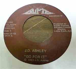 J.D. Ashley - Go For It / Please Come Home