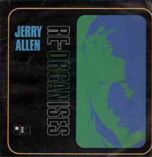 Jerry Allen - Re-Organises