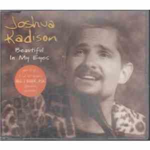 Joshua Kadison - Beautiful In My Eyes
