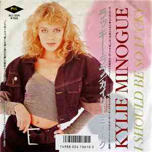 Kylie Minogue - I Should Be So Lucky