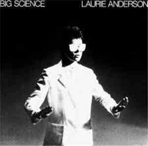Laurie Anderson - Big Science