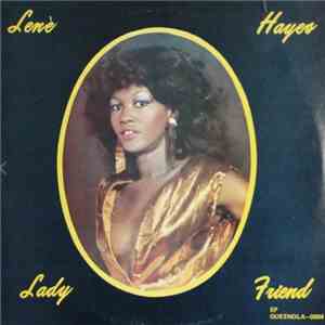 Lenè Hayes - Lady Friend