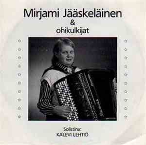 Mirjami Jääskeläinen & Ohikulkijat Solistina: Kalevi Lehtiö - Kukka Kaunis  ...