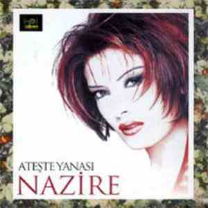 Nazire - Ateşte Yanası