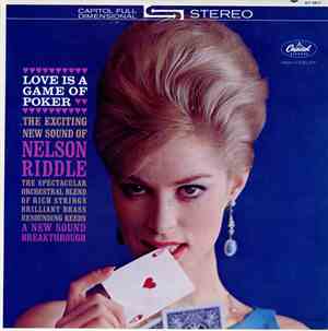 Nelson Riddle - Love Is A Game Of Poker