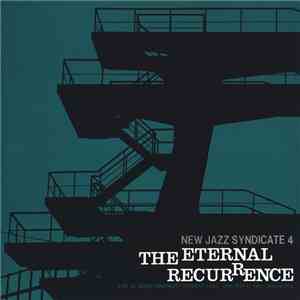 New Jazz Syndicate - The Eternal Recurrence