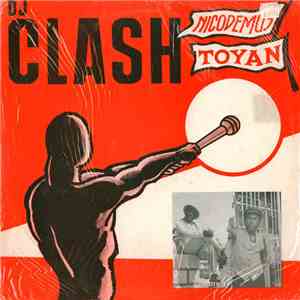 Nicodemus Vs. Toyan - DJ Clash
