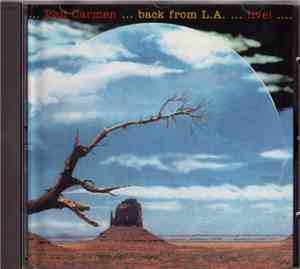 Phil Carmen - Back From L.A....live!....