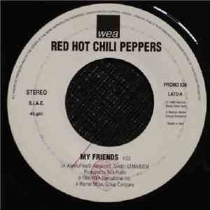 Red Hot Chili Peppers / Prince - My Friends / I Hate U