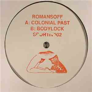 Romansoff - Colonial Past