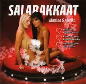 Salarakkaat - Martina & Marika