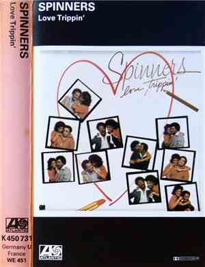 Spinners - Love Trippin'