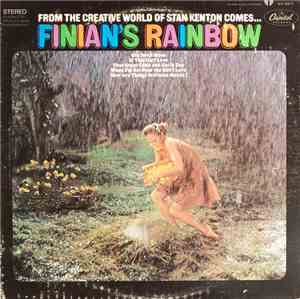 Stan Kenton - From The Creative World Of Stan Kenton Comes... Finian's Rain ...