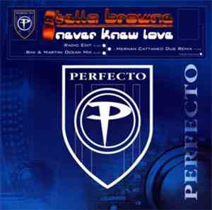 Stella Browne - Never Knew Love