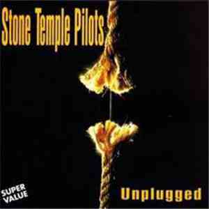 Stone Temple Pilots - Unplugged