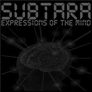 Subtara - Expressions Of The Mind