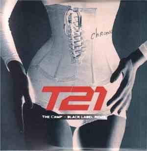 T21 - The Camp - Black Label Remix