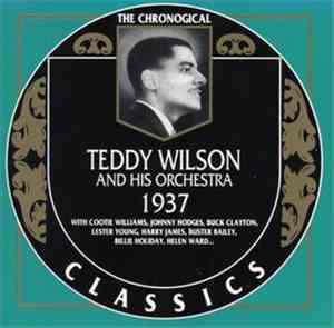 Teddy Wilson And His Orchestra - 1937