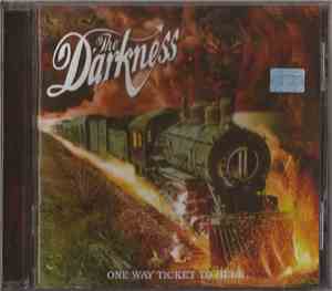 The Darkness - One Way Ticket To Hell ...And Back