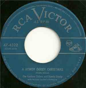 The Fontane Sisters And Howdy Doody With Norman Leyden's Orchestra - A Howdy Doody Christmas / The Popcorn Song