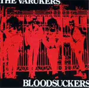 The Varukers - Bloodsuckers