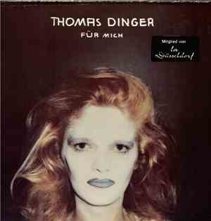 Thomas Dinger - Für Mich
