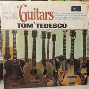 Tommy Tedesco - Guitars Of Tom Tedesco, The