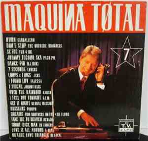 Various - Maquina Total 7