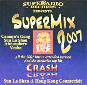 Various - Superradio Records Presents Supermix 2007