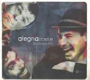 Barbosa Trio - Alegria Szczęście