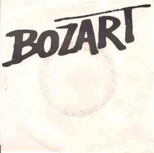 Bozart  - You Never Stand Alone