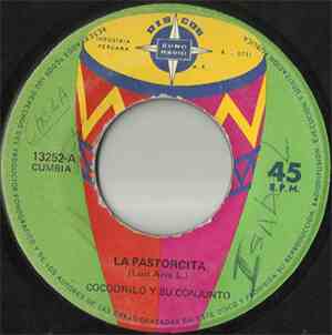Cocodrilo Y Su Conjunto - La Pastorcita / El Chicle