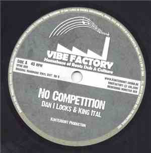 Dan I Locks & King Ital - No Competition