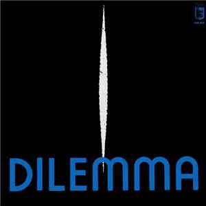 Dilemma  - Erase Your Mind