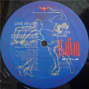 Dominoes - Love On Love