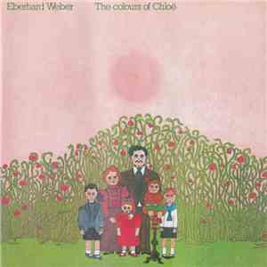 Eberhard Weber - The Colours Of Chloë
