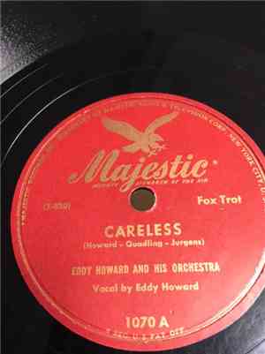 Eddy Howard And His Orchestra - Careless