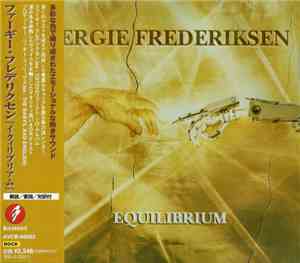 Fergie Frederiksen = ファーギー・フレデリクセン - Equilibrium = イクィリブリアム