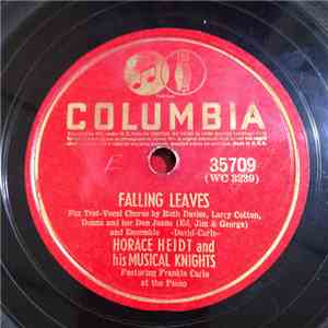 Horace Heidt And His Musical Knights - Falling Leaves / Crosstown