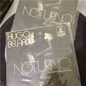 Hugo Belardi - Noturno Em Mi Bemol / An American In Paris