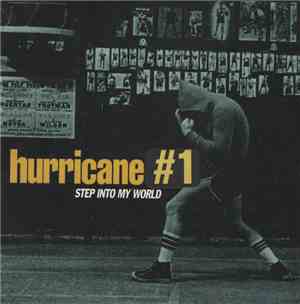 Hurricane #1 - Step Into My World