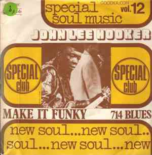 John Lee Hooker - Make It Funky