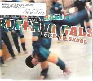 Malcolm McLaren Presents Rakim - Buffalo Gals Back To Skool