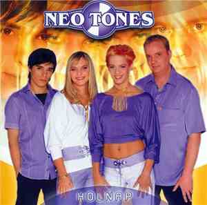 Neo Tones - Holnap