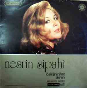 Nesrin Sipahi - Osman Nihat Akın'ın Seçme Eserleri