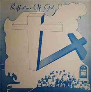 New Heritage Singers - Reflections Of God